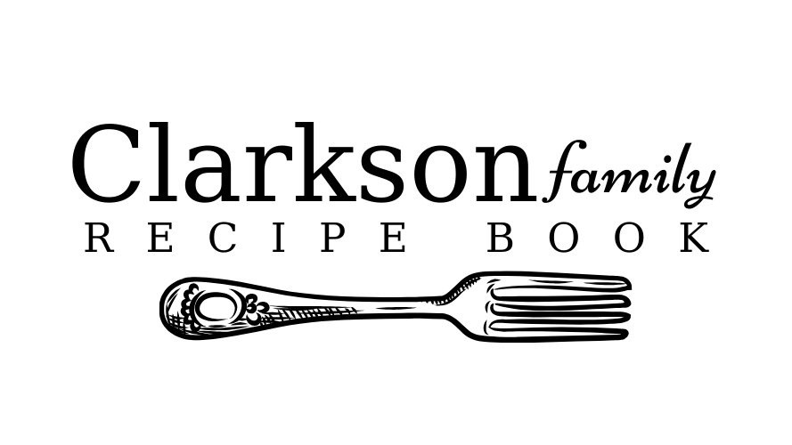 Clarkson Family Recipe Book